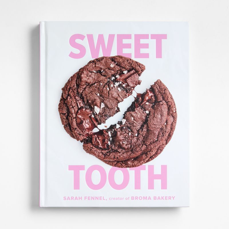 Sweet Tooth (Broma Bakery) Cookbook