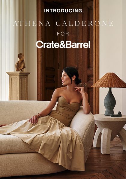 introducing Athena Calderone for Crate & Barrel