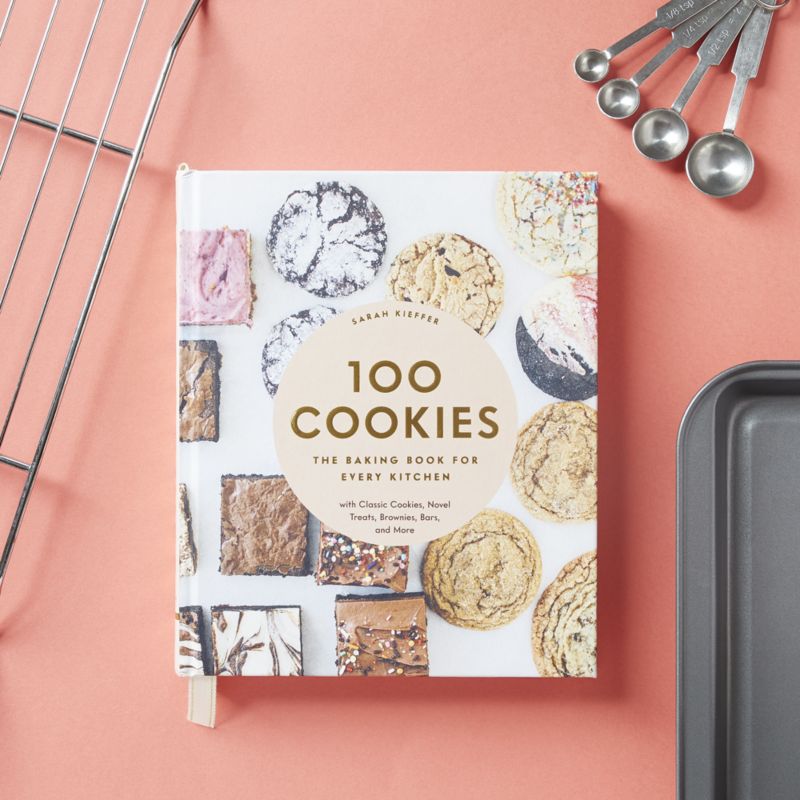 "100 Cookies: The Baking Book for Every Kitchen" Cookbook by Sarah Kieffer - image 2 of 5