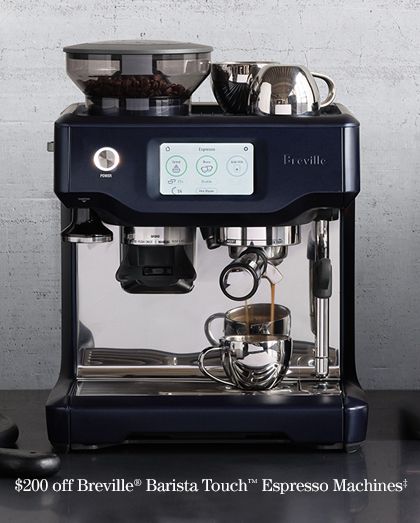 $200 off Breville Barista Touch Espresso Machines