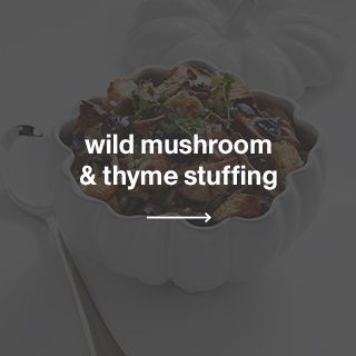 wild mushroom & thyme stuffing