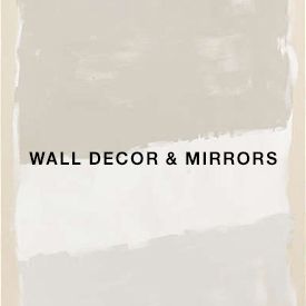wall decor and mirrors
