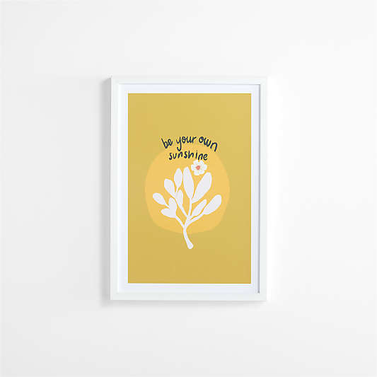 Be Your Own Sunshine Framed Wall Art Print