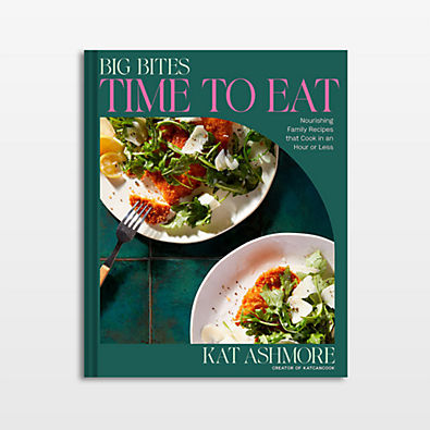 View Big Bites: Time to Eat!: Nourishing Family Recipes That Cook in an Hour or Less; A Cookbook by Kat Ashmore details