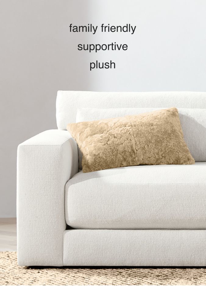 family friendly, supportive, plush