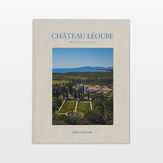 "Chateau Leoube: Provence Living" Coffee Table Book