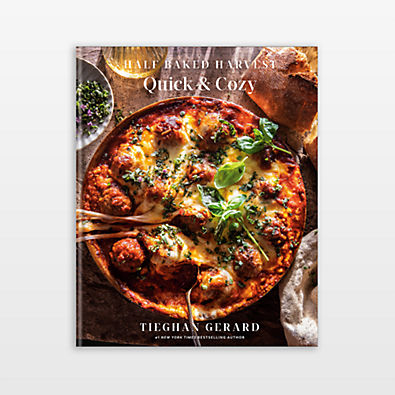 View Half Baked Harvest Quick and Cozy Cookbook by Tieghan Gerard details