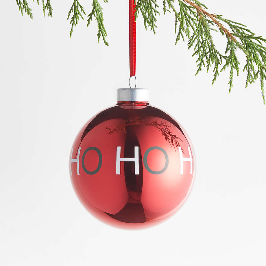 https://cb.scene7.com/is/image/Crate/HoHoHoRedBallSSF21/$web_pdp_main_carousel_med$/210817154021/ho-ho-ho-red-ball-christmas-ornament.jpg