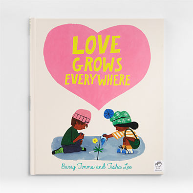 View Love Grows Everywhere Kids Book by Barry Timms details