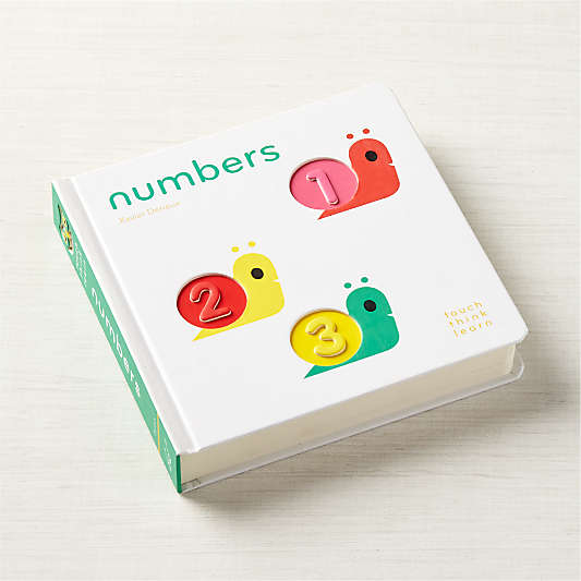 Numbers Touch Think Learn Baby Board Book by Xavier Deneux