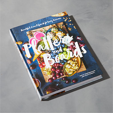View "Platters and Boards: Beautiful, Casual Spreads for Every Occasion" Cookbook by Shelley Westerhausen details
