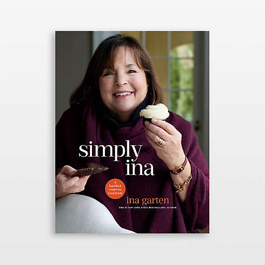 Simply Ina Cookbook by Ina Garten
