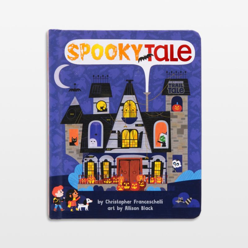 Spookytale Adventure Toddler Board Book by Christopher Franceschelli ...