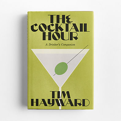 View The Cocktail Hour by Tim Hayward book details