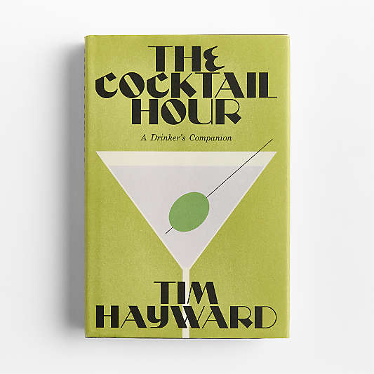The Cocktail Hour by Tim Hayward book