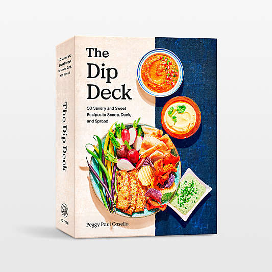 The Dip Deck: 50 Savory and Sweet Recipes to Scoop, Dunk, and Spread Recipe Card Deck by Peggy Paul Casella
