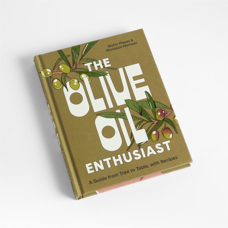 "The Olive Oil Enthusiast" Cookbook