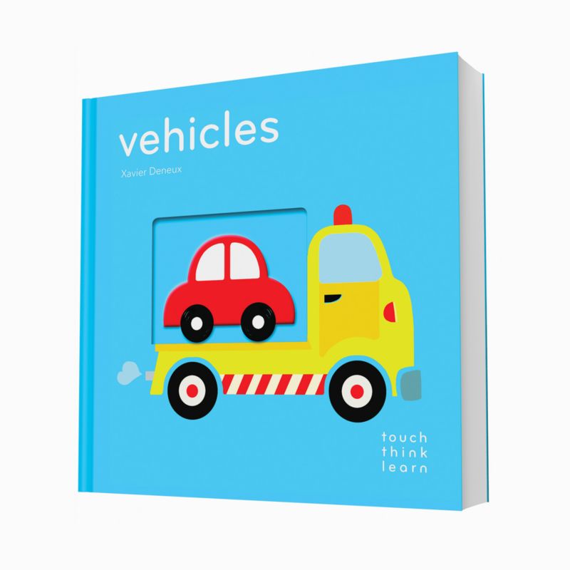 Vehicles Touch Think Learn Baby Board Book by Xavier Deneux - image 1 of 5