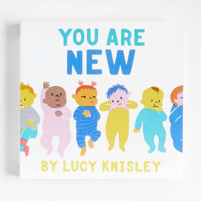 You Are New Baby Picture Book by Lucy Knisley - image 0 of 3